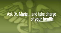 Ask Dr. Marie!